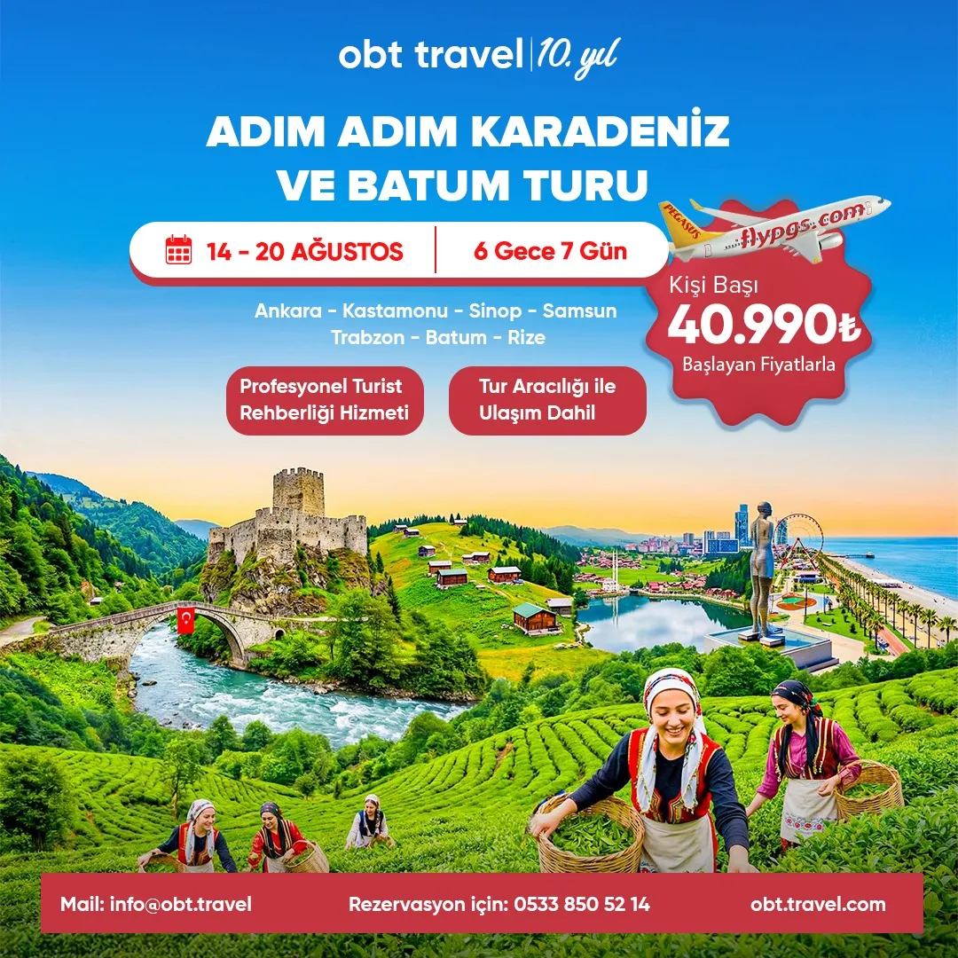 ADIM ADIM KARADENİZ VE BATUM TURU