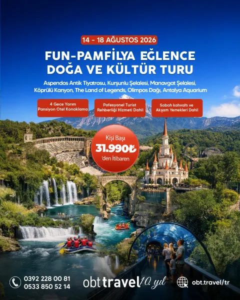 FUN-PAMFİLYA EĞLENCE – DOĞA VE KÜLTÜR TURU