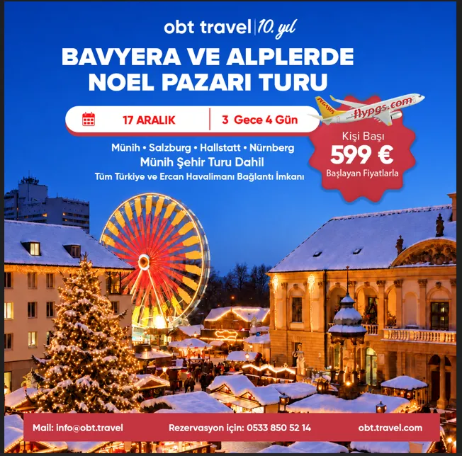 BAVYERA ve ALPLERDE NOEL PAZARLARI TURU