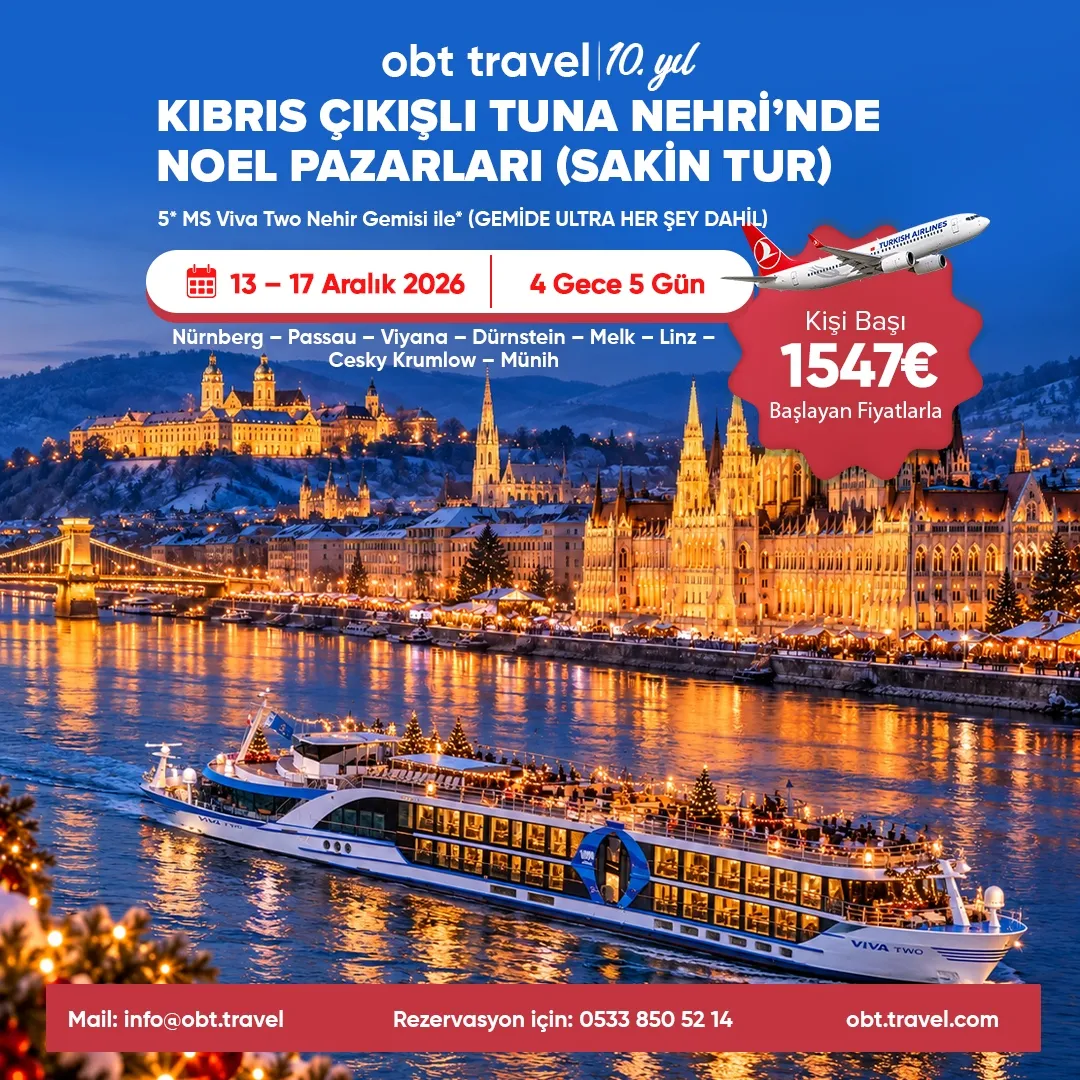 KIBRIS ÇIKIŞLI TUNA NEHRİ'NDE NOEL PAZARLARI (GEMİDE ULTRA HER ŞEY DAHİL) (SAKİN TUR)